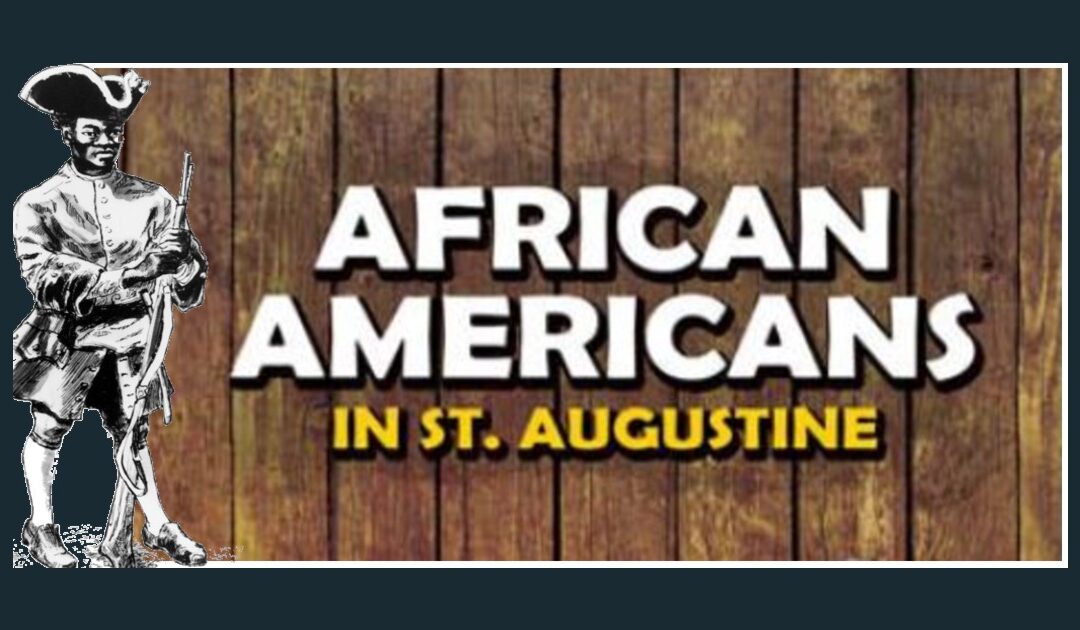 African-American Heritage of St. Augustine