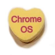 Candy heart that reads "Chrome OS"